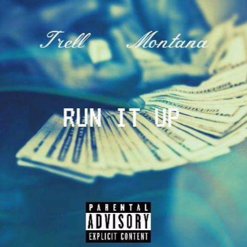 Run It Up