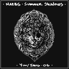 Summer Shadows - YIN/YANG - 06
