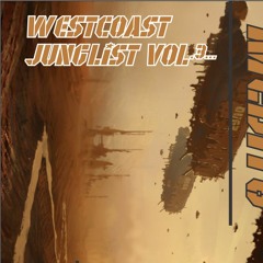 WestCoast Junglist Vol.3 (O-minus Mix)