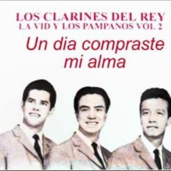 Soy Mensajero - Trio Los Clarines Del Rey