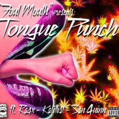 FOUL MOUTH ENT. FT RAQX