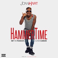 Jonn Hart - "HammerTime" feat. Nef The Pharaoh & Clyde Carson