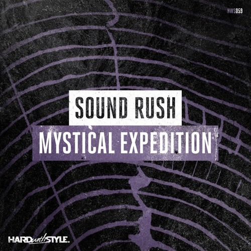 Mystical Expedition - Sound Rush (Extended Mix)