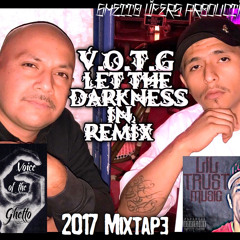 V.O.T.G - Let the Darkness In (Remix)