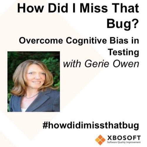 Podcast Software Testing Cognitive Biases with Gerie Owen