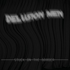 PREMIERE : Delusion Men - Restless Legs