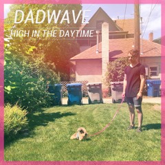 High in the Daytime