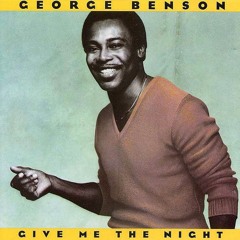 George Benson - Give Me The Night (HÄUG Remix)