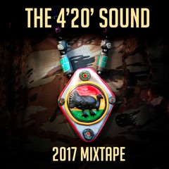 The 4'20' Sound - 2017 Mixtape