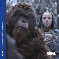 Xtra - La Planète des Singes : Suprématie