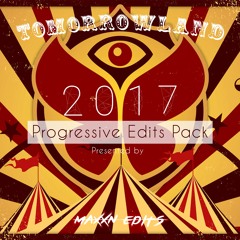 Tomorrowland 2017 Progressive Edits Pack presented by MAXXN