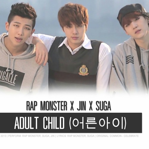 Stream RM & JIN & SUGA- Adult child by Emma Ackerman | Listen