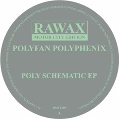 RMCE009 - Polyfan Polyphenix - Poly Schematic EP