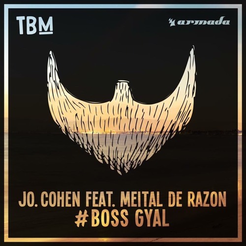 Jo. Cohen X Meital De Razon - BossGyal  [Extended mix]