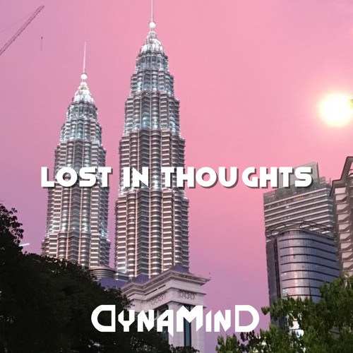 Lost In Thoughts (Original Mix)