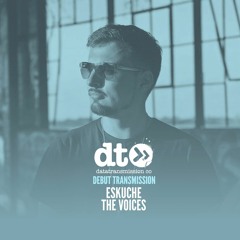 Eskuche - The Voices