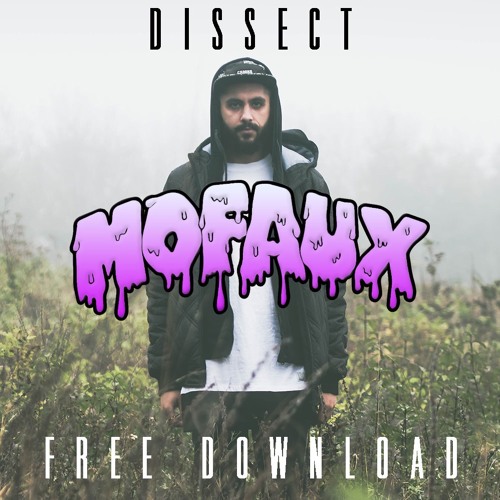 Mofaux - Dissect (Original Mix) [Free Download]