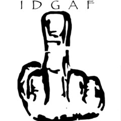 IDGAF