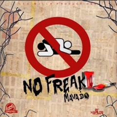 Mavado- No Freak (Official Audio)