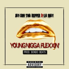 Young Nigga Flexxin (Prod. by Bondo Plug) Migos diss ft. LA May