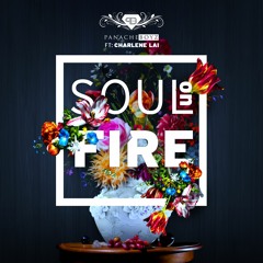 Panache Boyz - Soul On Fire (feat. Charlene Lai