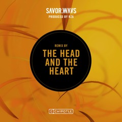 SAVOR.WAVS - The Head And The Heart Remix