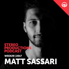 WEEK29 17 Guest Mix - Matt Sassari (FR)