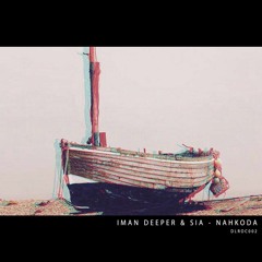Iman Deeper & SIAAH - Nakhoda (Original Mix)