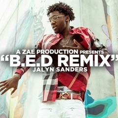 Jalyn Sanders - B.E.D. Remix