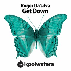 Roger Da'silva - Get Down (Preview)