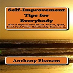 Self Improvement Tips For Everybody