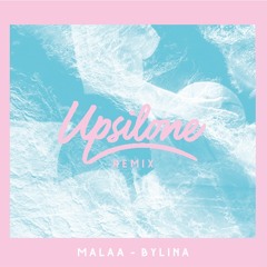 Malaa - Bylina (Upsilone Remix)