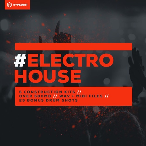Stream Electro House Free Sample Pack By Hypeddit Free Download By Hypeddit Samples Listen Online For Free On Soundcloud