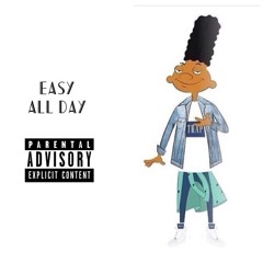 All Day (Prod by ShondaPack)