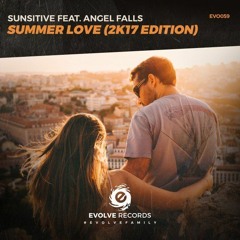 Sunsetive Feat Angel Falls - Summer Love (Proof Of Principle Remix)