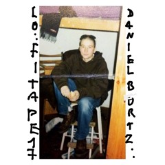 Daniel Bortz - Lo:Fi -Mixtape Vol.1 (Free Download)