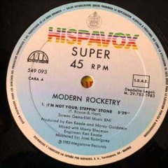 MODERN ROCKETRY - (I'M NOT YOUR STEPPIN' STONE) (JOSEPH EDMUND REMIX)