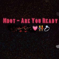 MDOT - Are You Ready