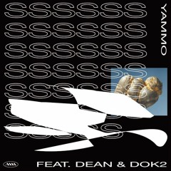 Yammo - B.O.S.S. (Feat. DEAN Dok2)