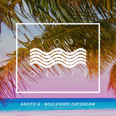 Aristo G - Boulevard Daydream
