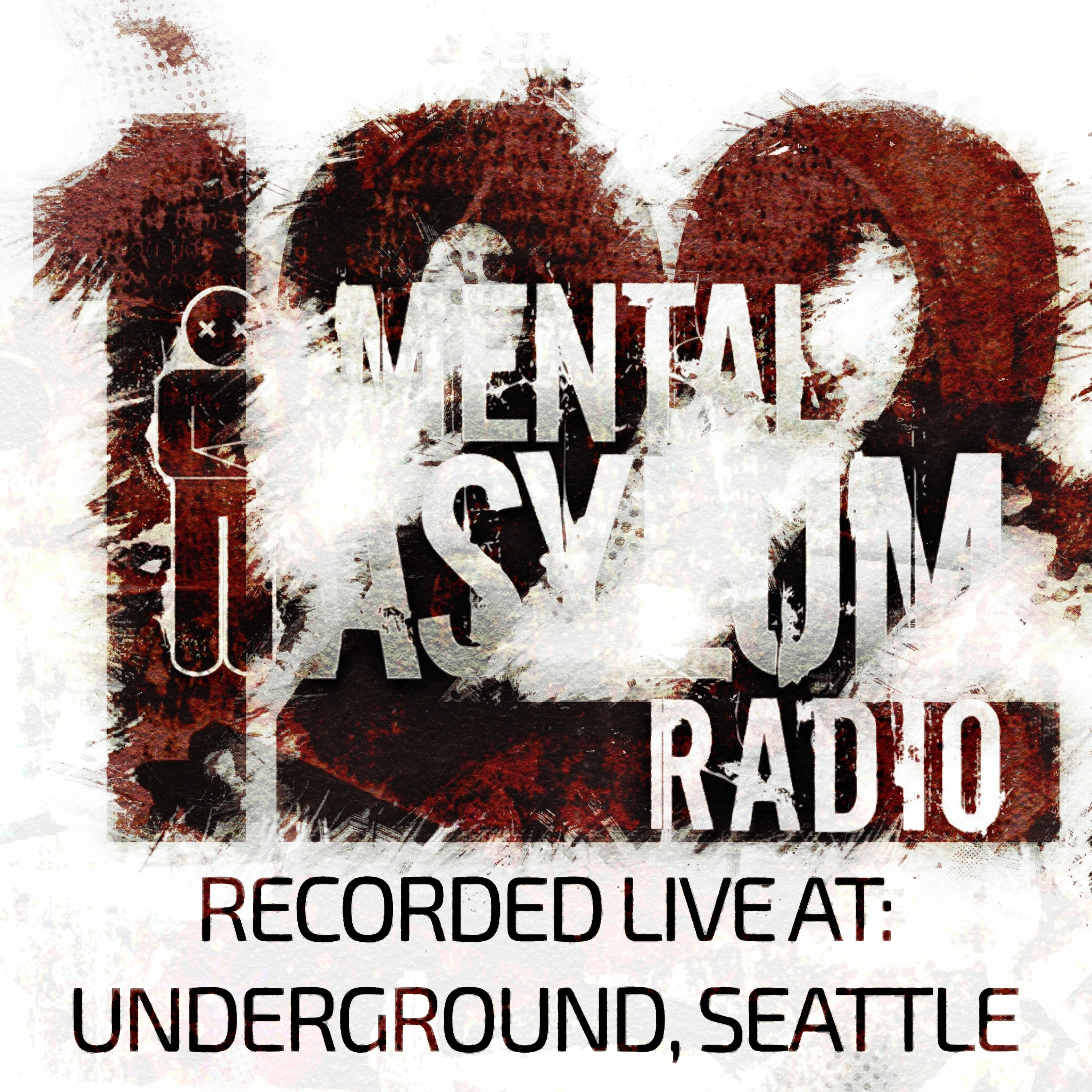 Indecent Noise - Mental Asylum Radio 122 (Live From Seattle)