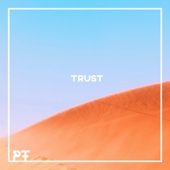 PT - Trust