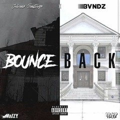 Juliano Santiago X Bvndz - Bounce Back