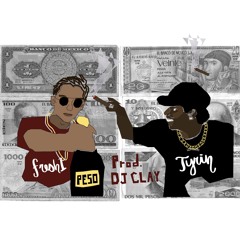 Peso - Fresh1 ft Tyrin (prod. Dj Clay)