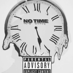 No Time ft. Vanessa Steiger x Dob
