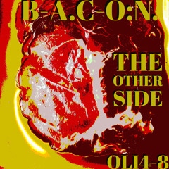 B-a.c-o:n. The Other Side