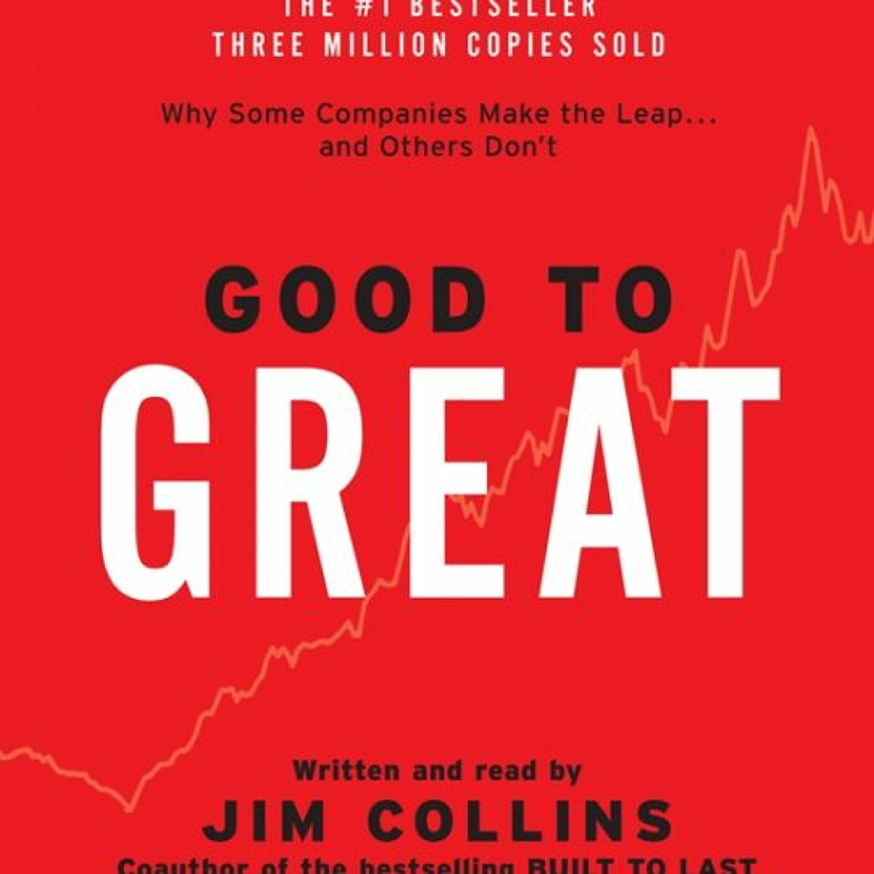 #7 Good to Great - Сайнаас агууд дэвшихүй