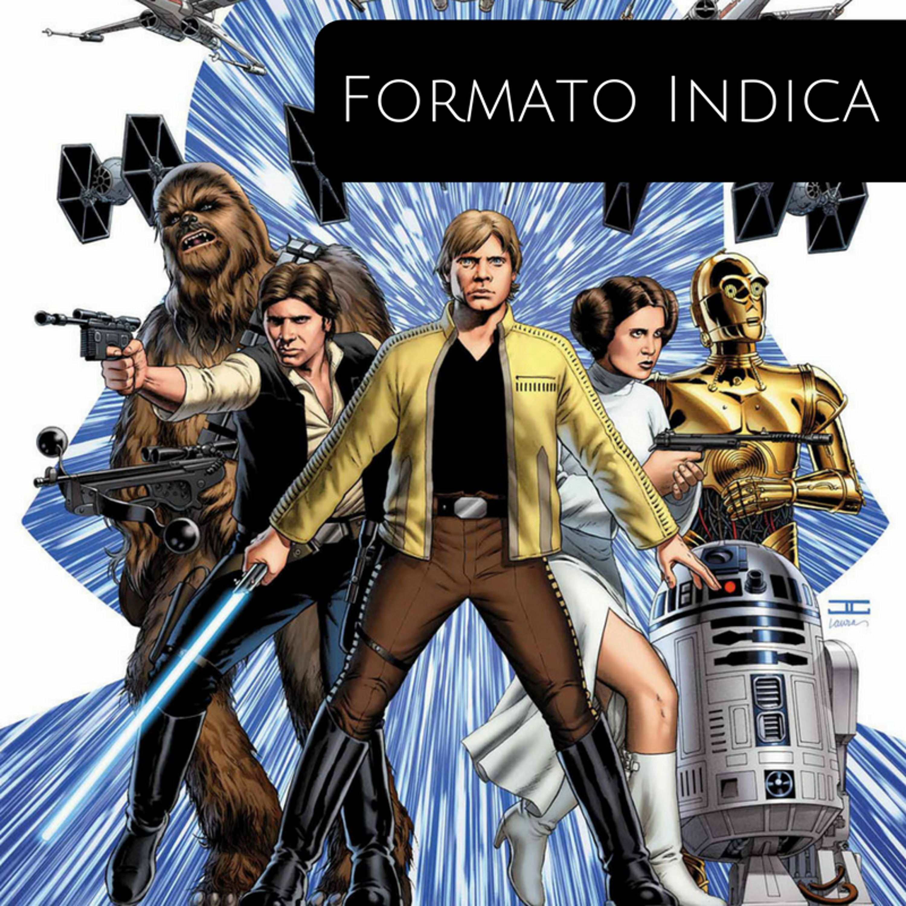 Formato Indica - Star Wars episode artwork