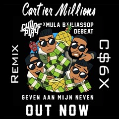 Childsplay Ft Mula B - Geven Aan Mijn Neven (Cartier Millions Remix)