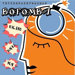 Bofomba - Ukhu Ft. DNL Ft. MN (V2)